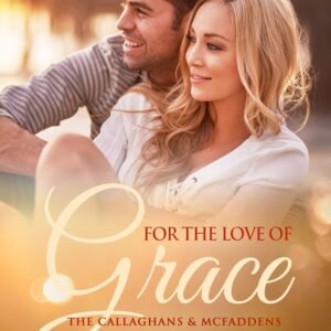 For the Love of Grace: A Christian Romance