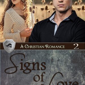 Signs of Love: A Christian Romance