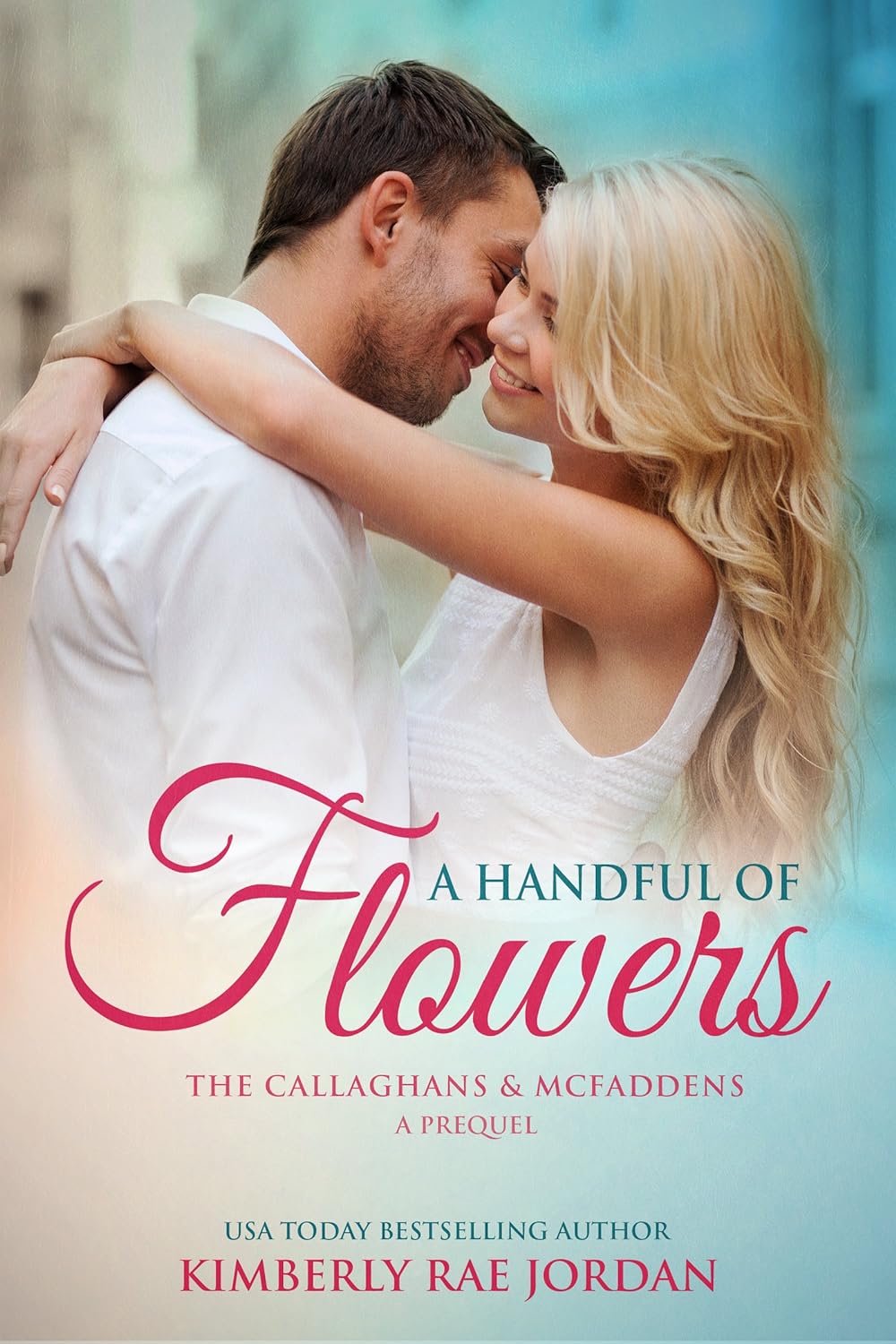 A Handful of Flowers: A Christian Romance