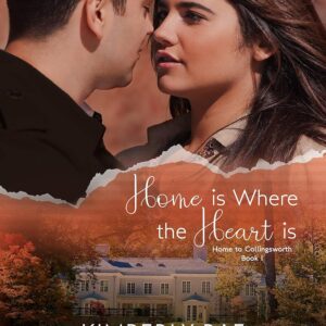 Home Is Where the Heart Is: A Christian Romance