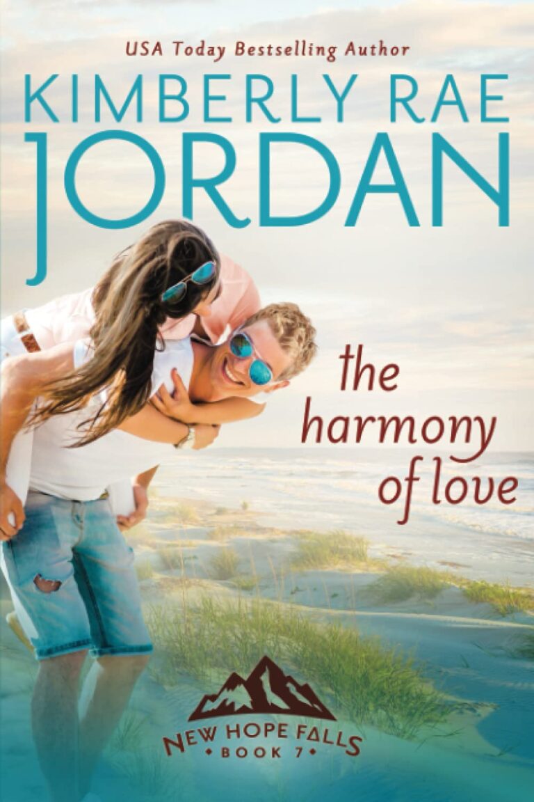 The Harmony of Love - Kimberly Rae Jordan